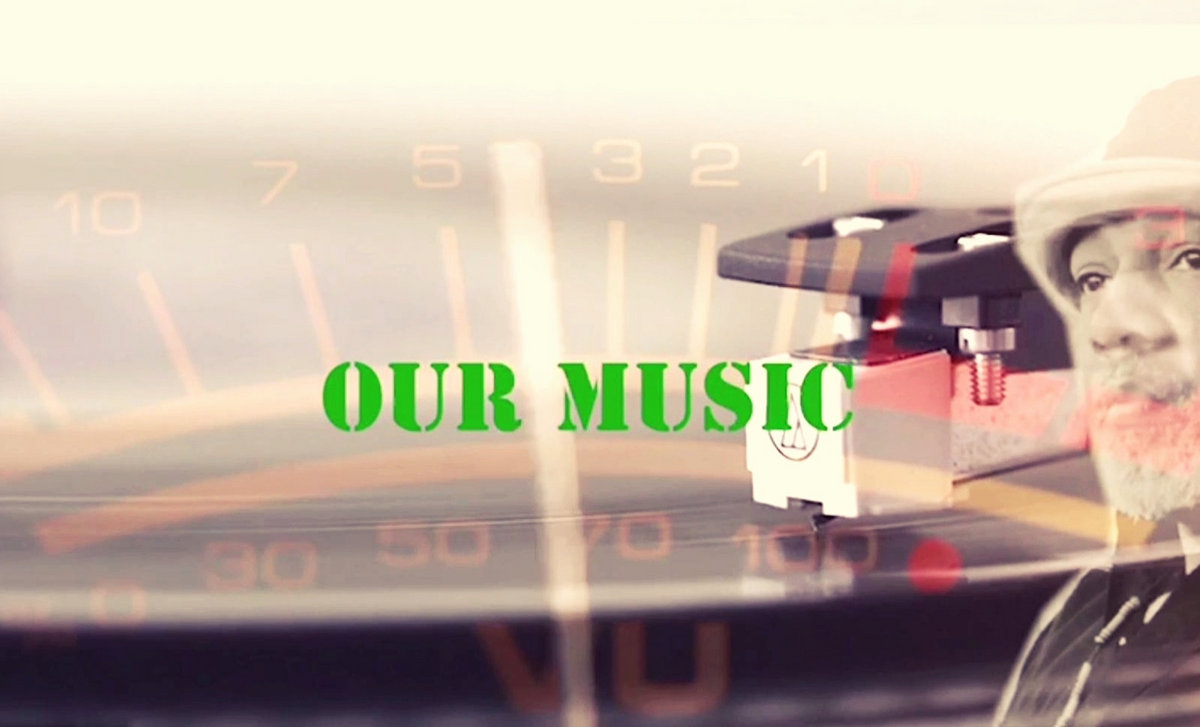 OUR MUSIC