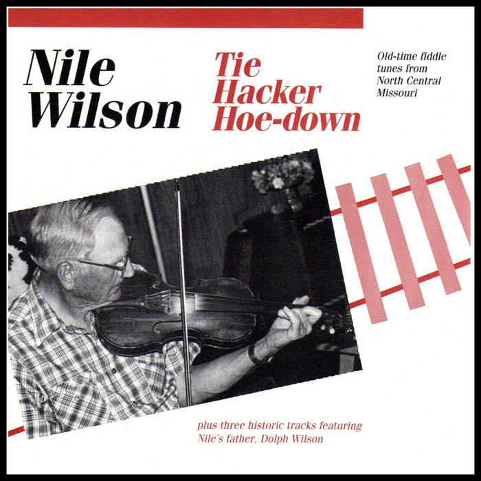 Nile Wilson - Tiehacker Hoe-Down (MSOTFA 202D) | Nile Wison