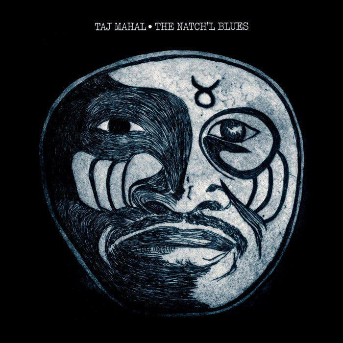 The Natch'l Blues | Taj Mahal