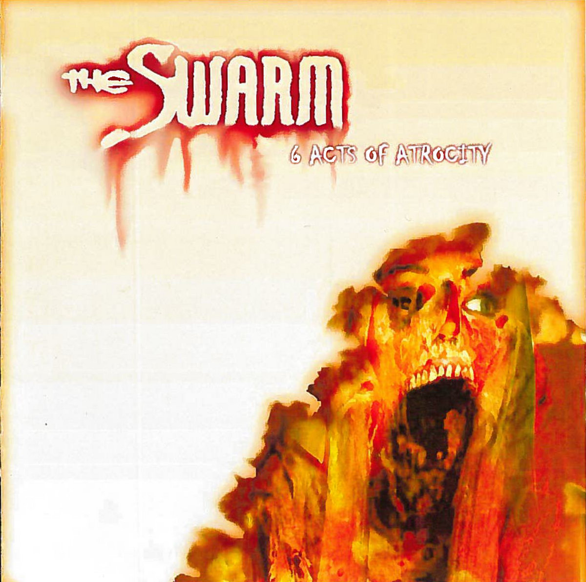 THE SWARM - SIX ACTS OF ATROCITY (2004) cover