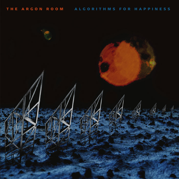 Pochette de Algorithms For Happiness par The Argon Room
