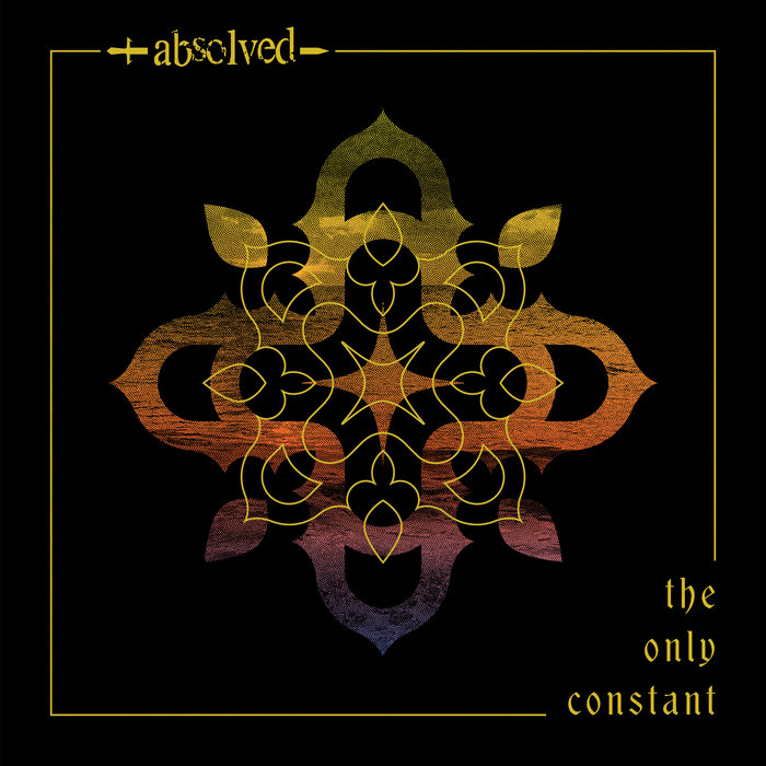 The Only Constant | Absolved