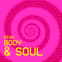 Mind, Body, & Soul cover art