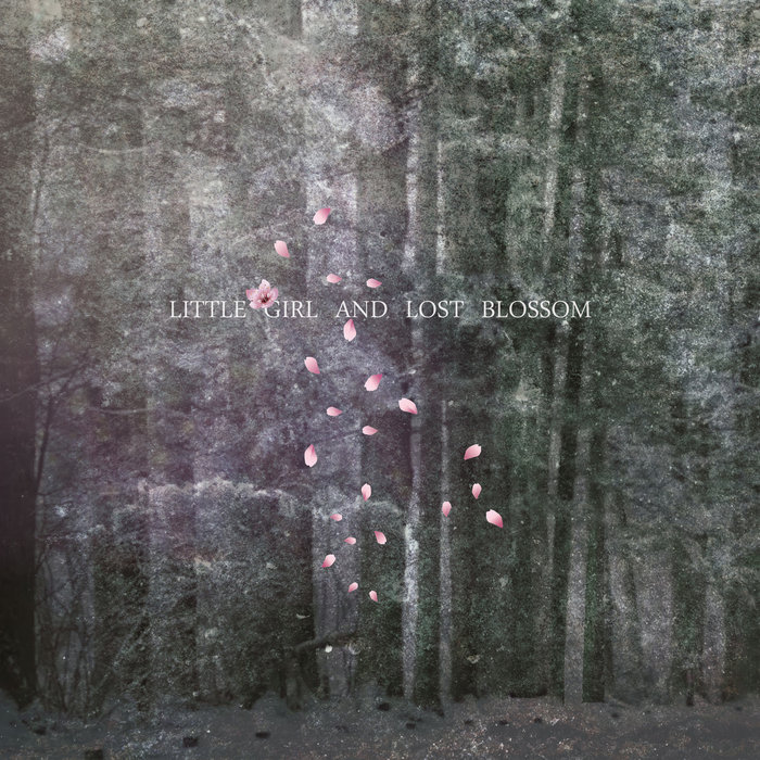 Cover of Little Girl and Lost Blossom