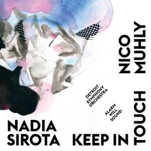 Keep In TouchNico Muhly, Nadia Sirota cover