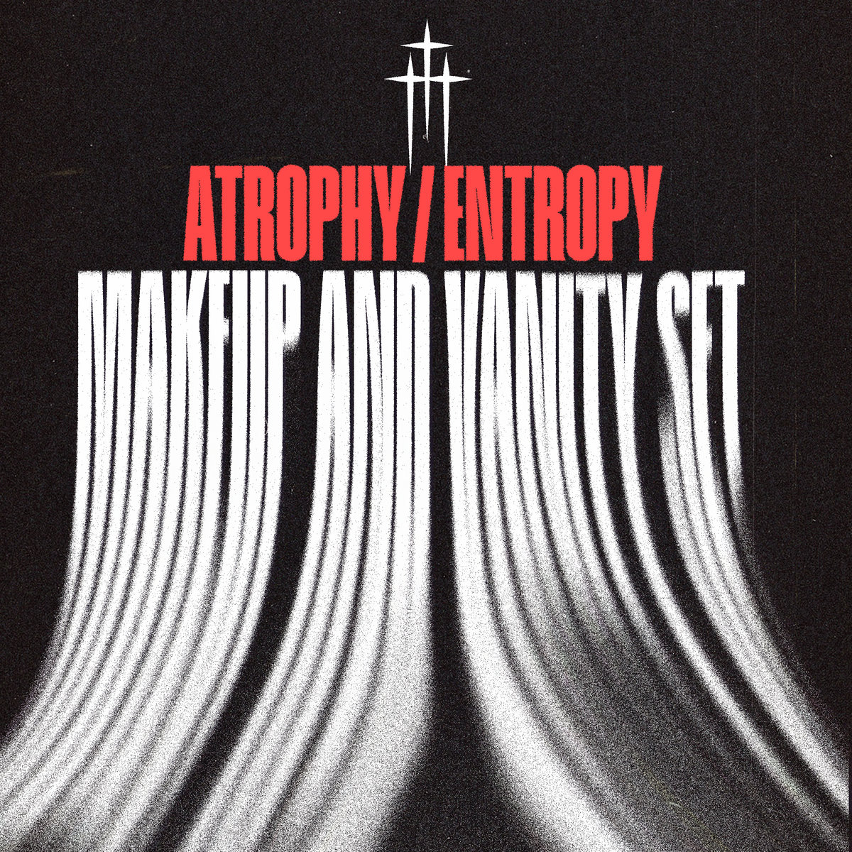 Atrophy / Entropy