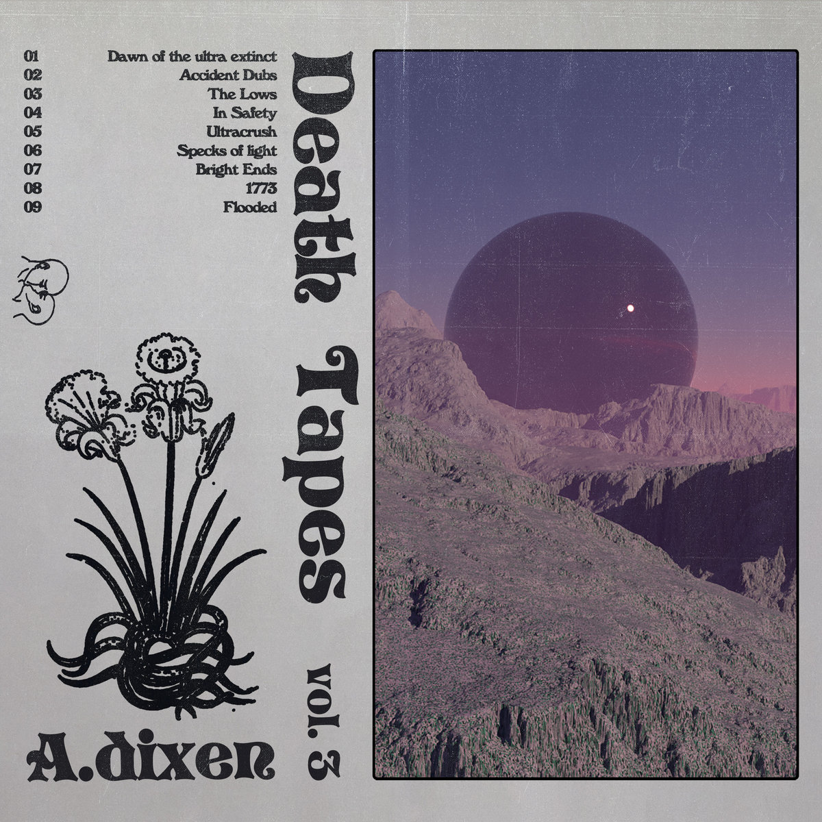 Death Tapes Vol. 3 | A.dixen | ØEN REC.