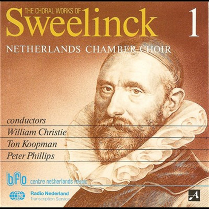 The Choral Works Of Sweelinck 1 | Jan Pieterszoon Sweelinck