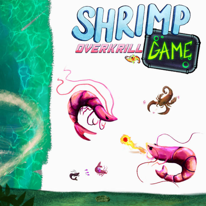 Stewart Keller - SHRIMP GAME: OVERKRILL OST (Contributions) album artwork