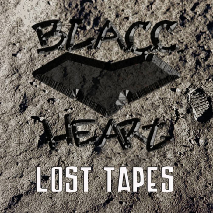 B.L.A.C.C. Heart - Lost Tapes | B.L.A.C.C. Heart | 360SoundandVision