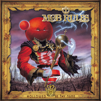 Hollowed Be Thy Name | Mob Rules