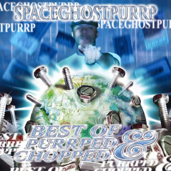 Best Of Purrped and Chopped (2011-2012) | SpaceGhostPurrp | Circle