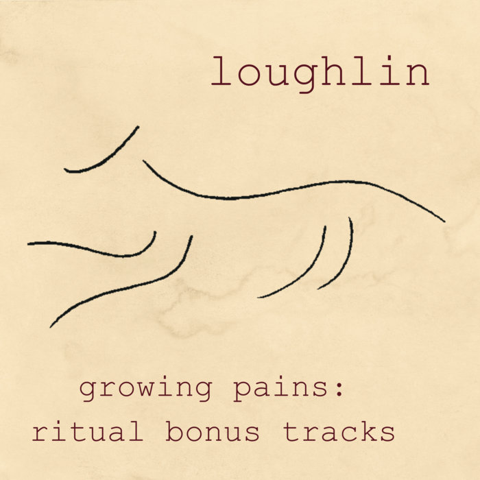 growing pains - ritual bonus content | loughlin