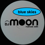 DJ Moon - Blue Skies (Breaks Redrum Edit)