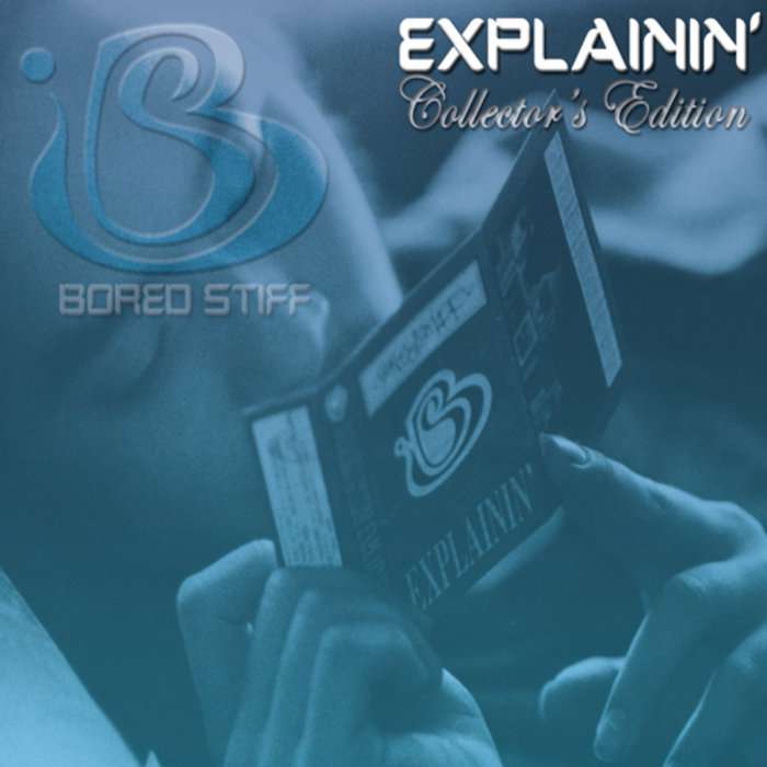 洋楽 [CD] BORED STIFF - EXPLAIN / TIMELESS EXPLAININ' (Collector's Edition) | Bored Stiff | Pablo Infinity