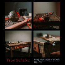 Prepared Piano Bench No. 36 cover art