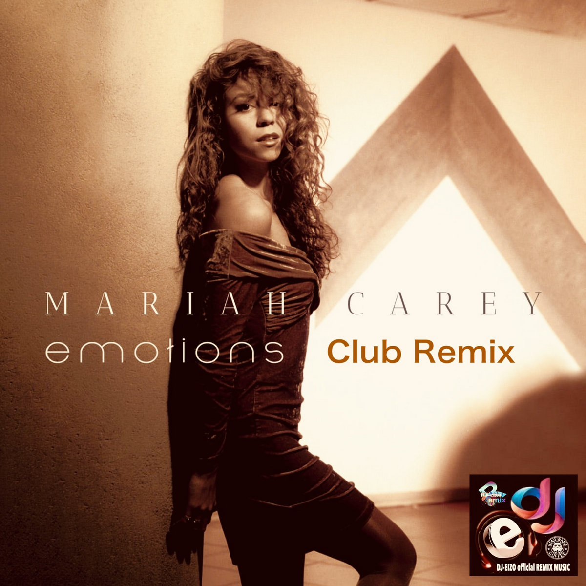 Mariah Carey Emotions Remix) Clean Extnded DJEIZO Official