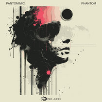 DENSE AUDIO — PANTOMIMIC - Phantom EP