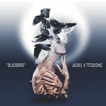 BLACKBIRD - JackEL Remix cover art