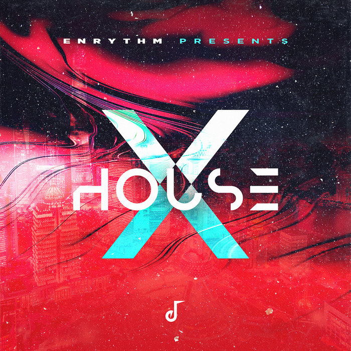 House X | Enrythm
