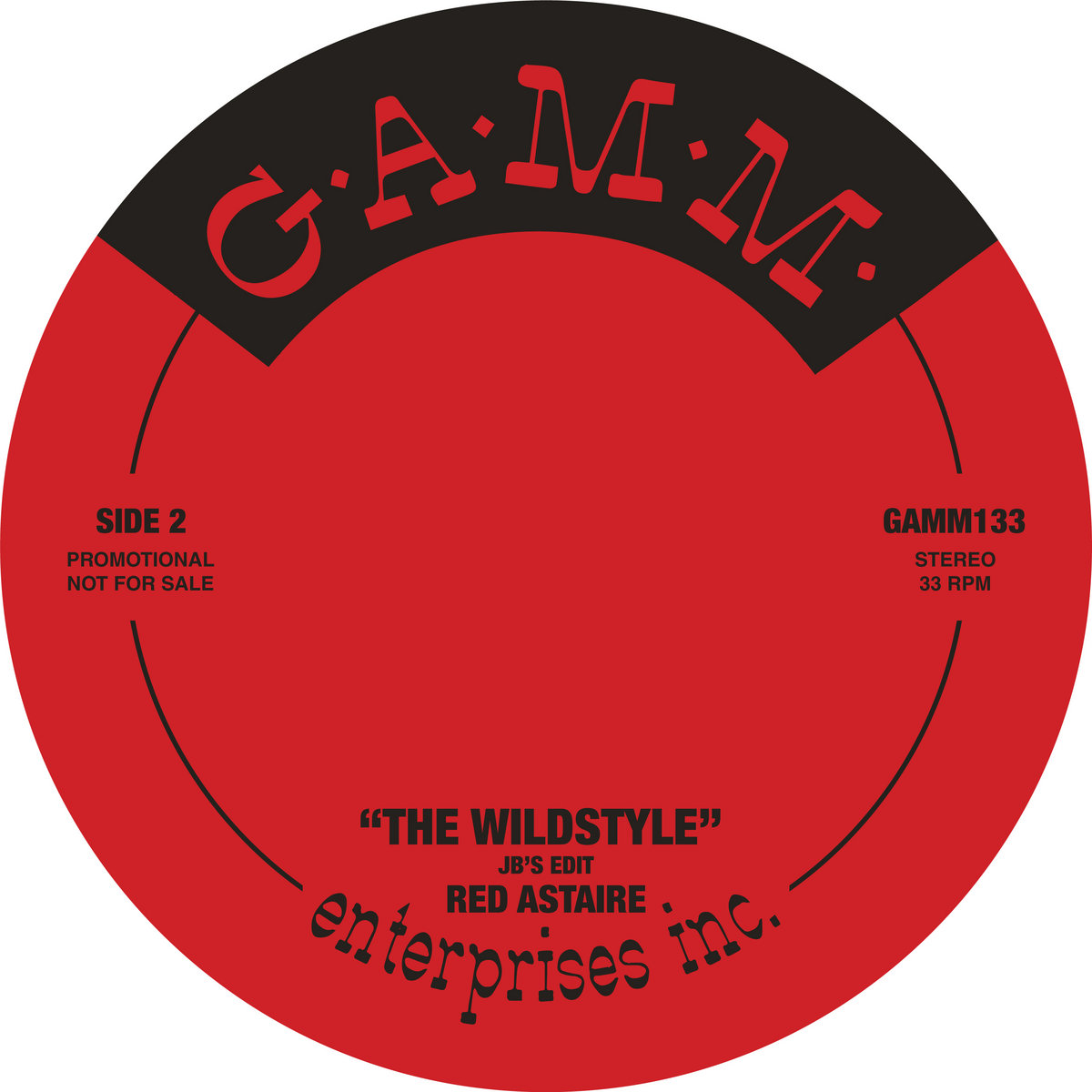Follow Me / The Wildstyle (re-up) | Red Astaire | G.A.M.M. Enterprises