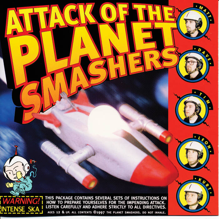 Attack Of The | The Planet Smashers