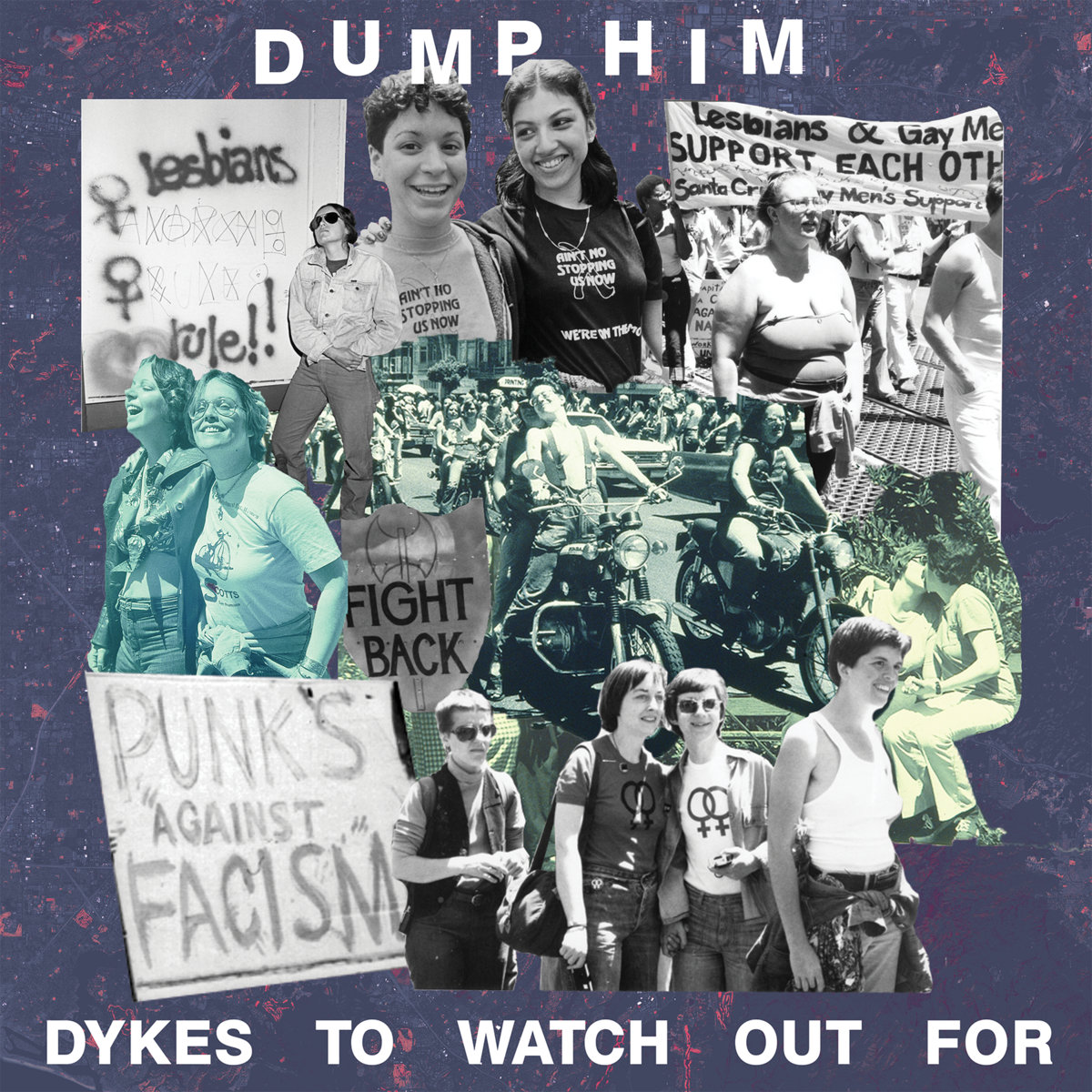 Image result for dump him dykes to watch out for album cover