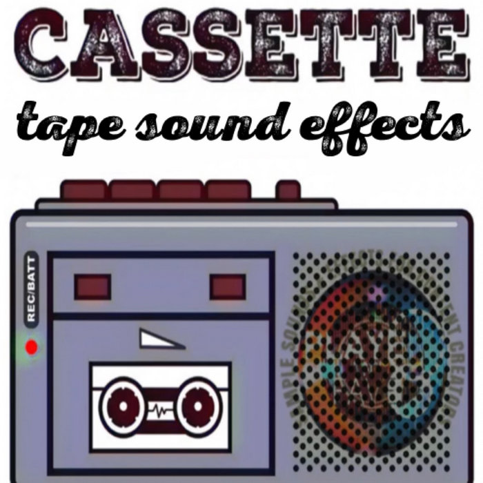 Cassette Tape Sound Effects Played N Faved