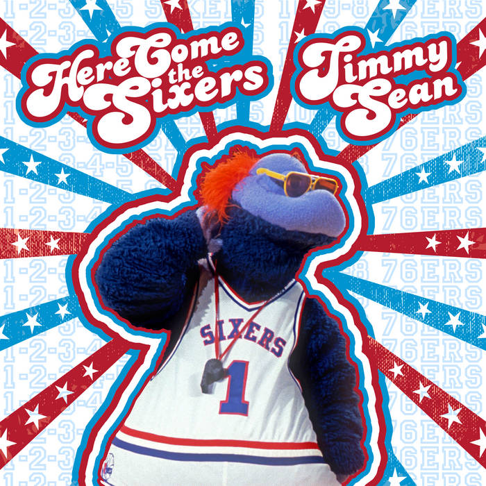 Here Come The Sixers (1-2-3-4-5 Sixers) - Single | Timmy Sean