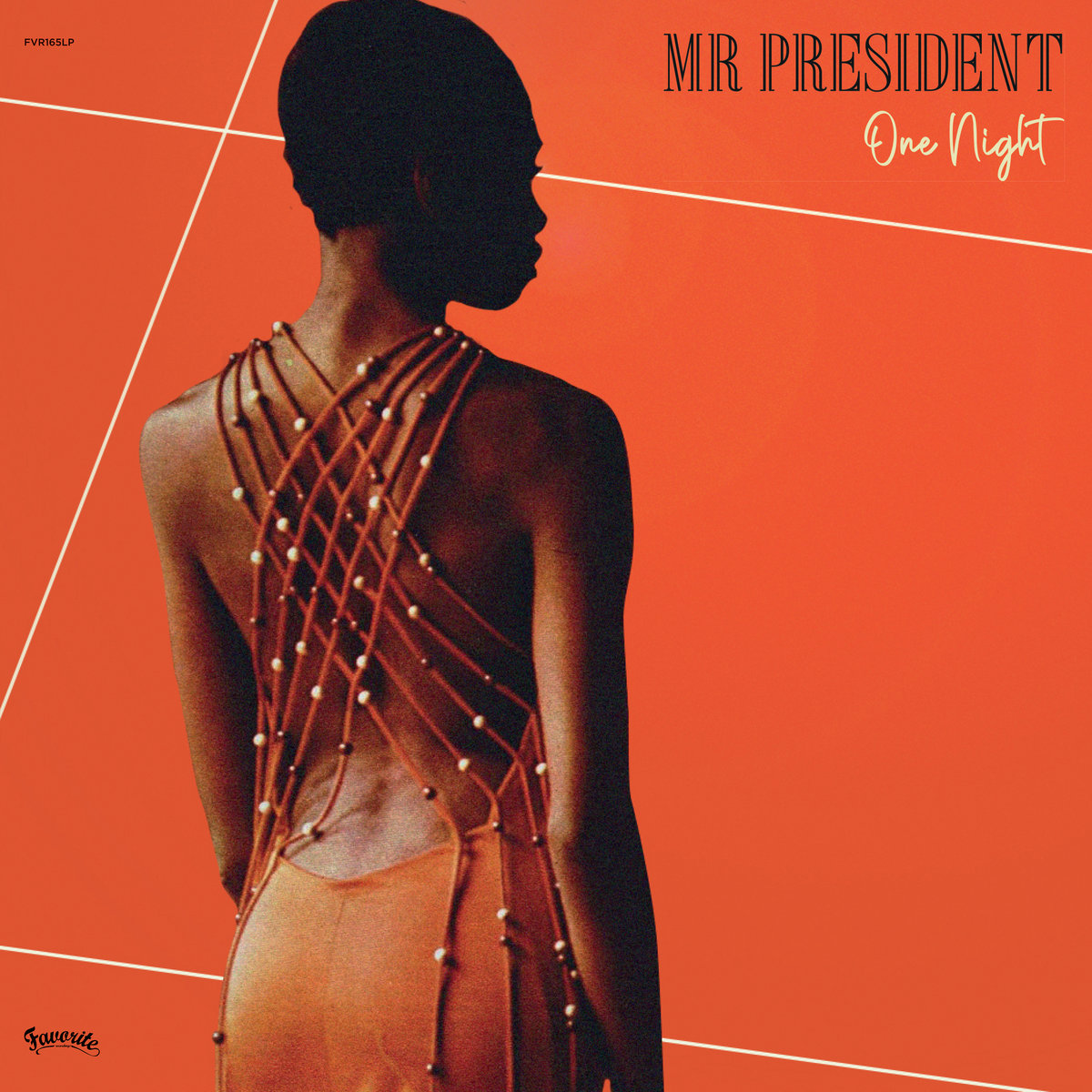 One Night | Mr President | Favorite Recordings