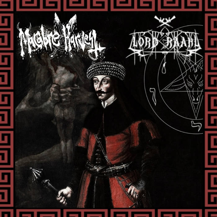 Macabre Harvest x Lord Raahl (Split)