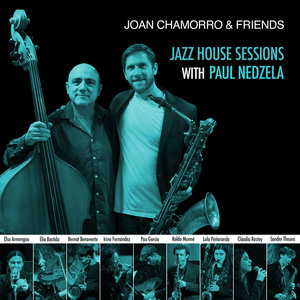 Jazz House Sessions with Paul Nedzela cover