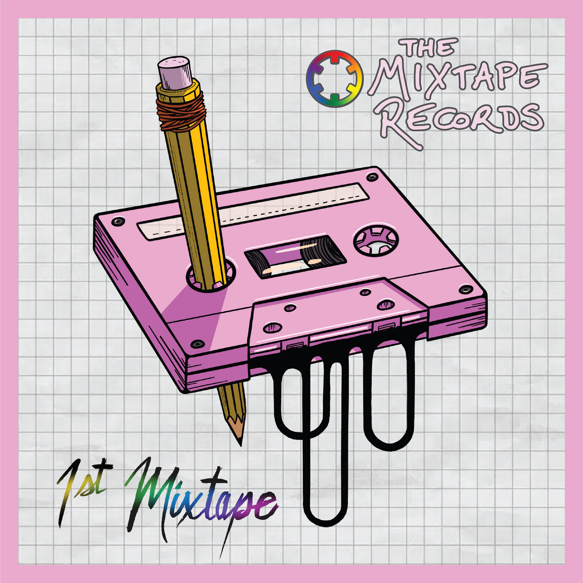 1st Mixtape The Mixtape Records