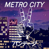 Metro City