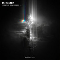 Regenesis: Transmission 05 - The Outer Dark cover art