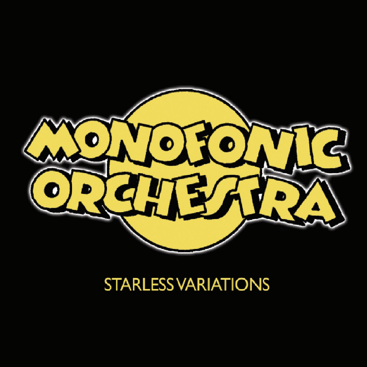 Starless Variations | Monofonic Orchestra | TIBProd