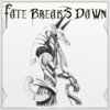 Fate Breaks Dawn EP Cover Art