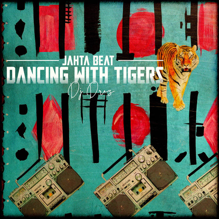 Jahta Beat: Dancing with Tigers | Dj Drez