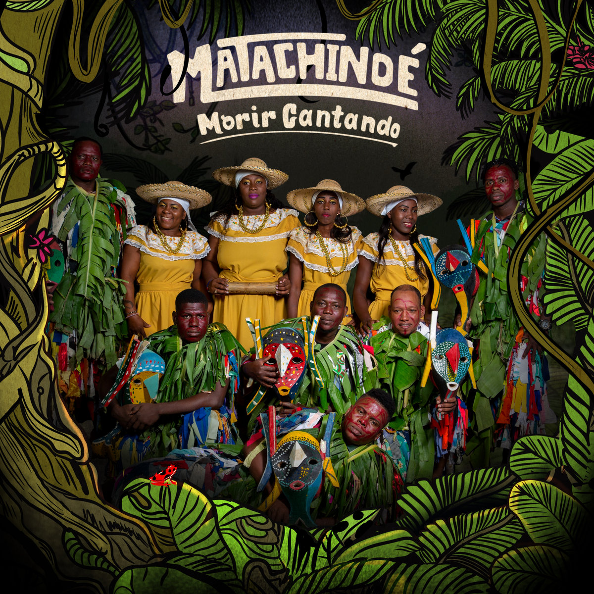 Matachindé - Morir Cantando