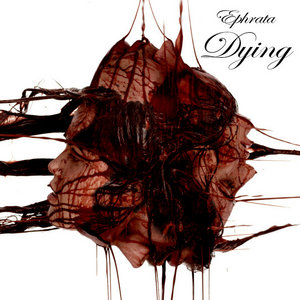 Ephrata — Dying - Where Have You Gone?