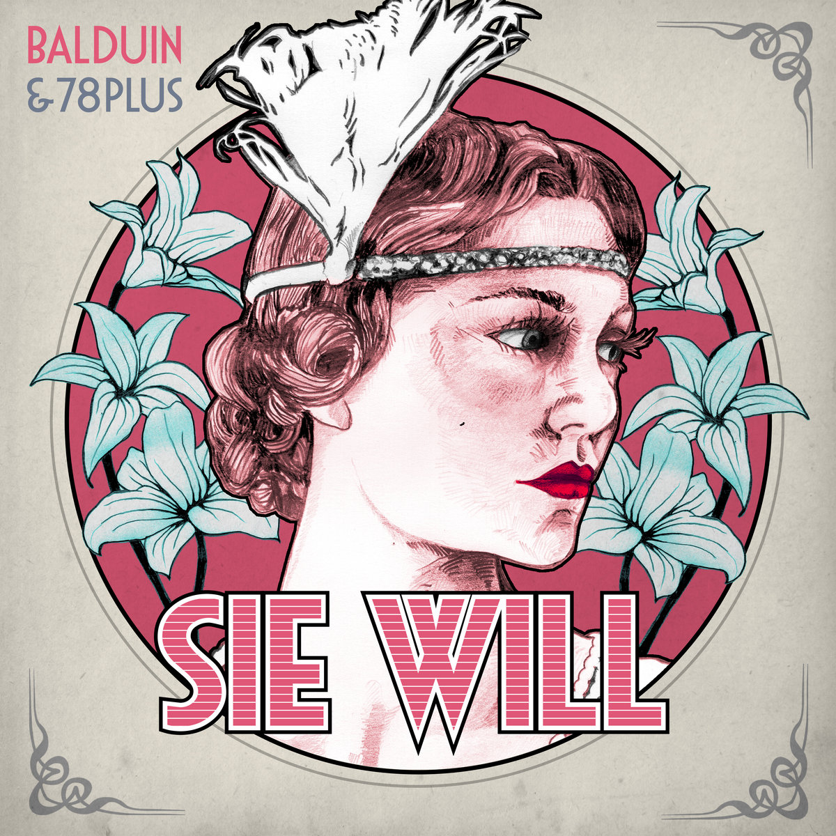 Sie Will (Electro Swing Version) | Balduin & 78Plus | Balduin