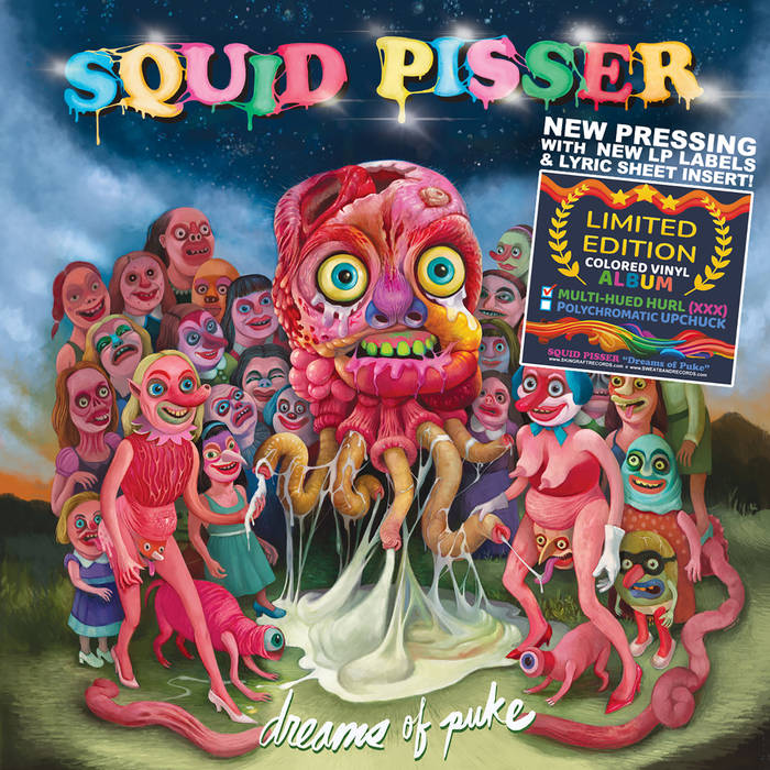 Dreams Of Puke | Squid Pisser