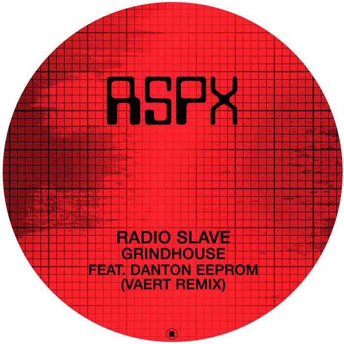 Grindhouse (Vaert Remix) | Radio Slave | Rekids
