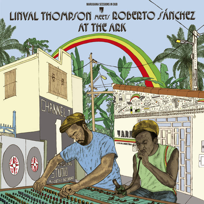【正規取扱店】 Linval Thompson Marijuana - Ark The At Sánchez Roberto meets 洋楽