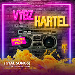 VYBZ KARTEL REMIXES PACK PT.2 (GYAL SONGS)