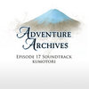 Adventure Archives Episode 17 Original Soundtrack