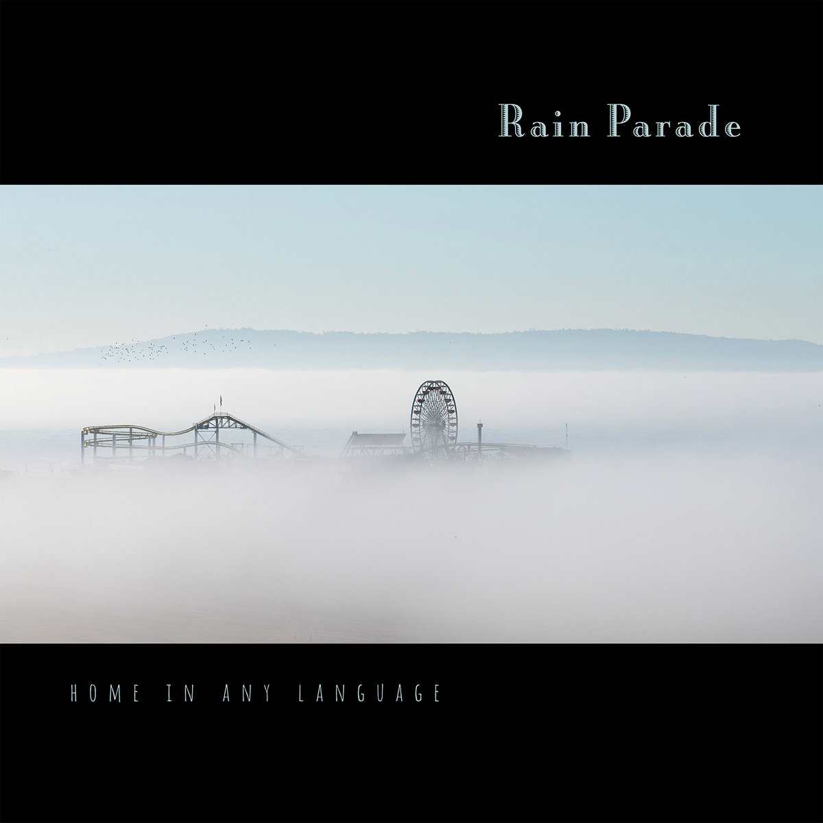 Rain Parade · Home In Any Language EP cover art