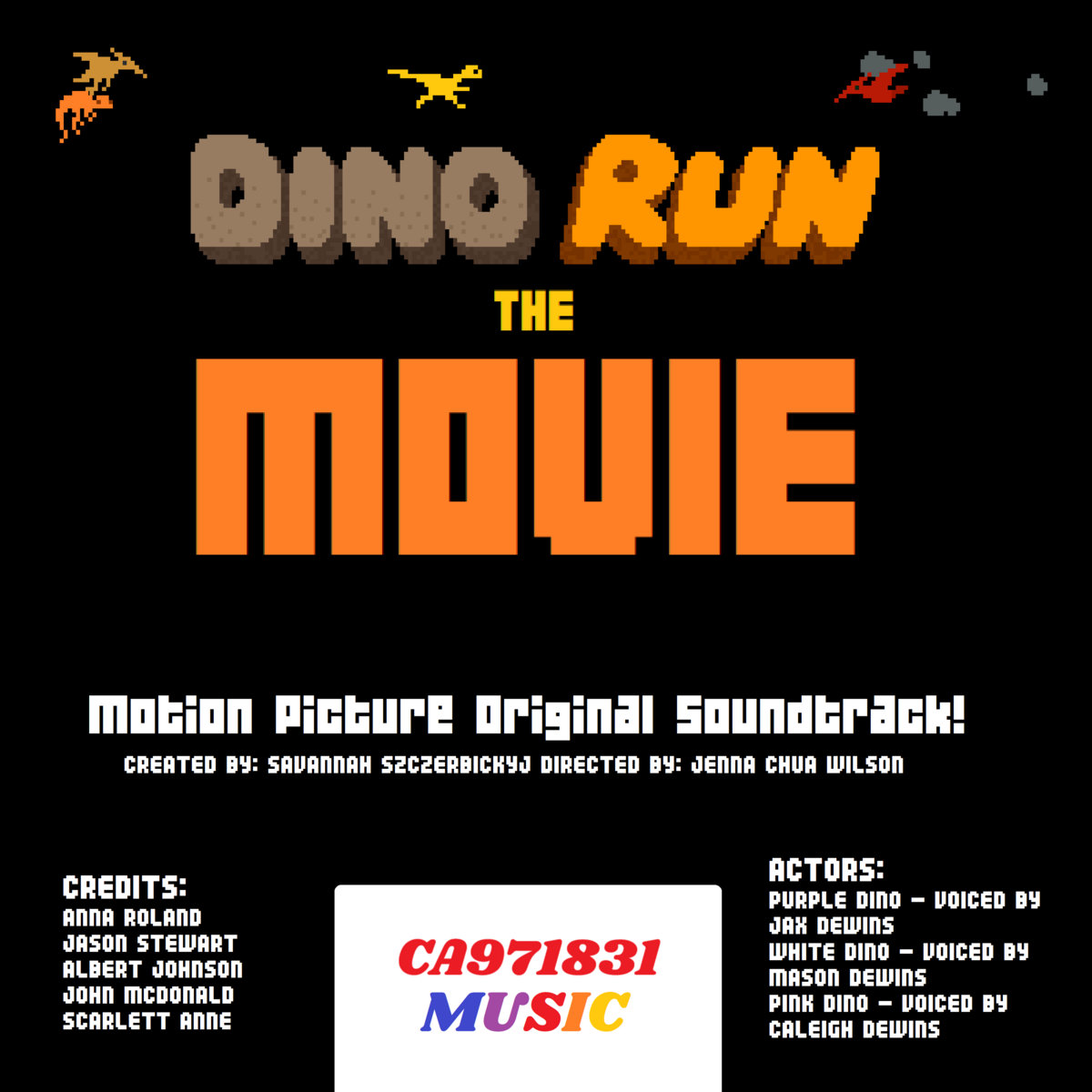 Dino Run: The Movie: Motion Picture Original Soundtrack!, Savannah  Szczerbickyj, Jenna Chua Wilson