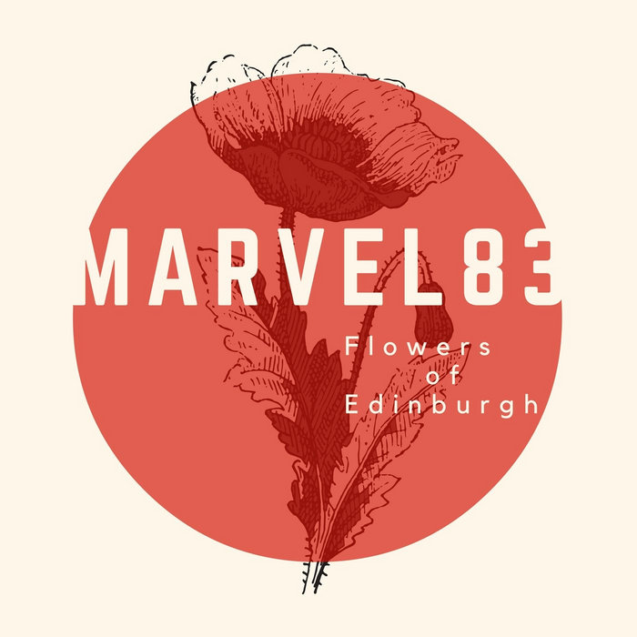 Flowers of Edinburgh Marvel83'