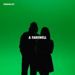 Freedom Fry — A Farewell
